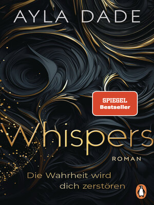 cover image of WHISPERS. Die Wahrheit wird dich zerstören